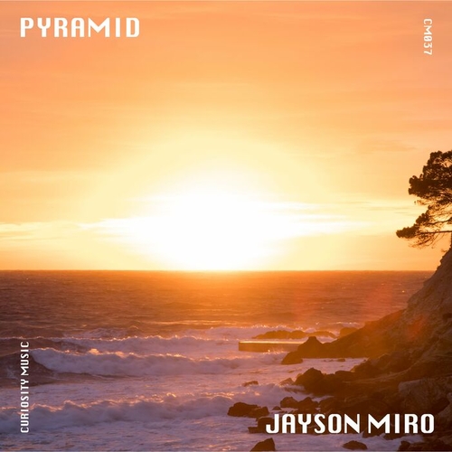 Jayson Miro - Pyramid [CM037]